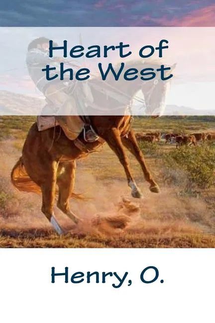 Heart of the West - Paperback
