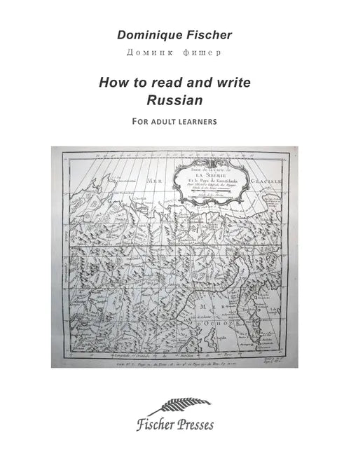 How to Read and Write Russian: For adult learners - Paperback