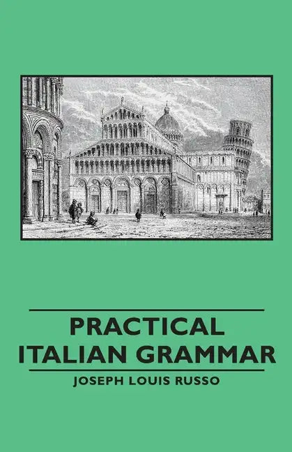 Practical Italian Grammar - Hardcover