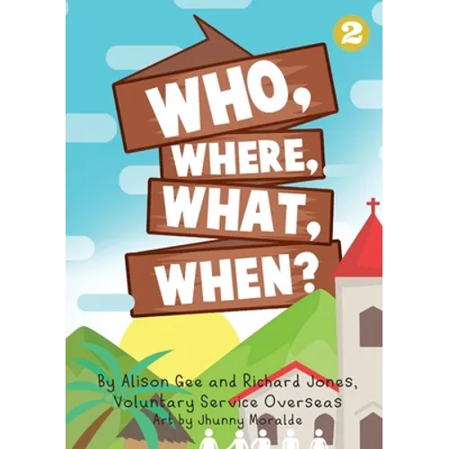 Who, Where, What, When? - Paperback