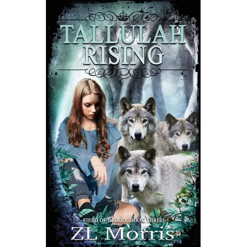 Tallulah Rising: 3 - Paperback