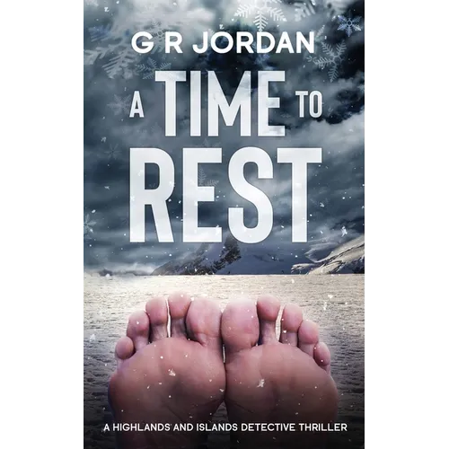 A Time to Rest: A Highlands and Islands Detective Thriller - Paperback