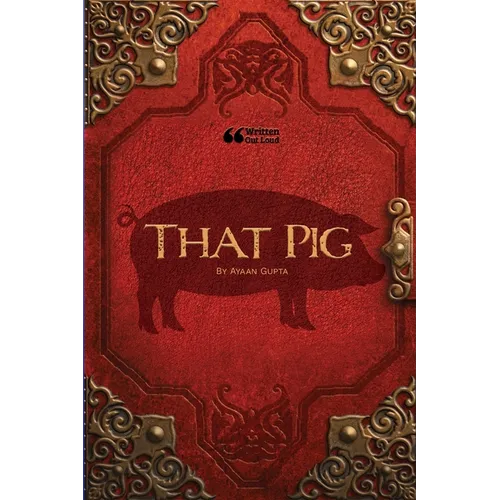 That Pig - Paperback