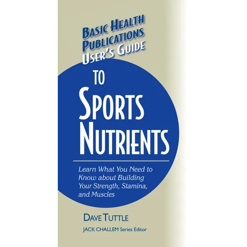 User's Guide to Sports Nutrients - Hardcover