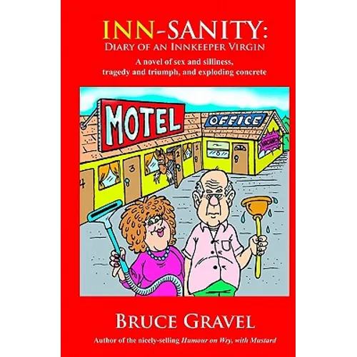 Inn-Sanity: Diary of an Innkeeper Virgin - Paperback
