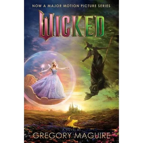 Wicked [Movie Tie-In #2]: The Life and Times of the Wicked Witch of the West - Paperback
