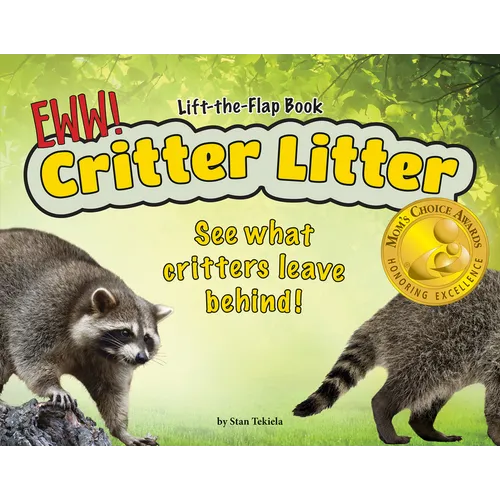 Critter Litter: See What Critters Leave Behind! - Board Book