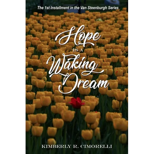 Hope is a Waking Dream - Paperback