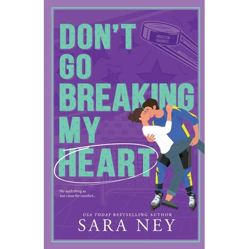 Don't Go Breaking My Heart - Paperback
