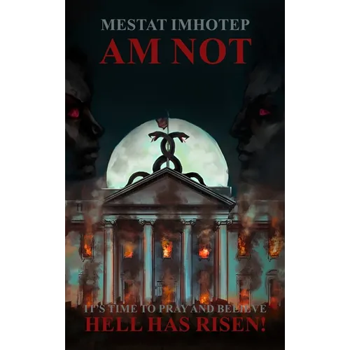 AM Not - Hardcover