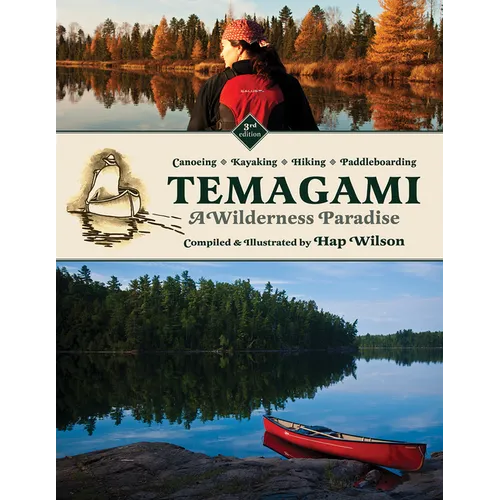 Temagami: A Wilderness Paradise - Paperback