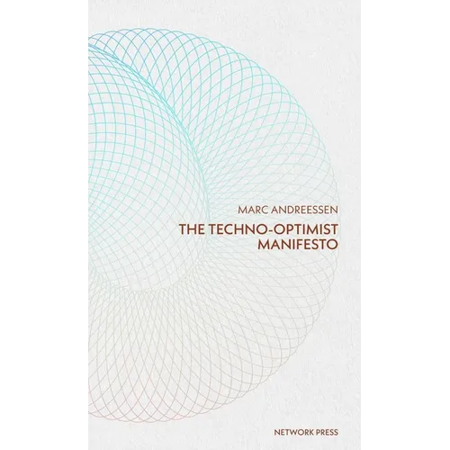 Techno-Optimist Manifesto - Paperback