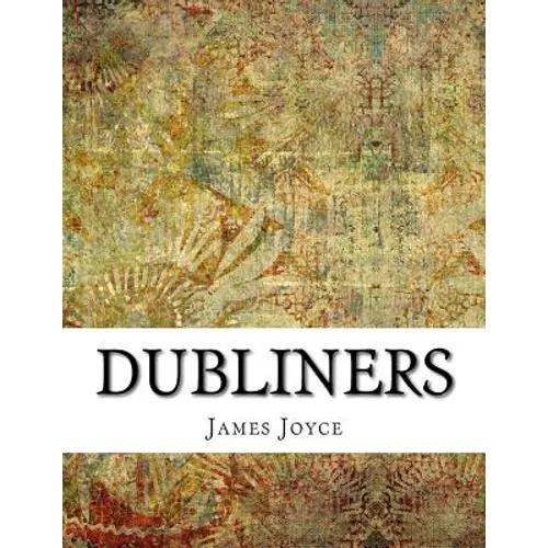 Dubliners - Paperback