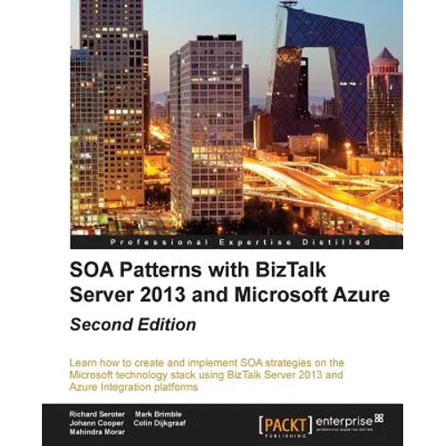 SOA Patterns with BizTalk Server 2013 - Second Edition - Paperback