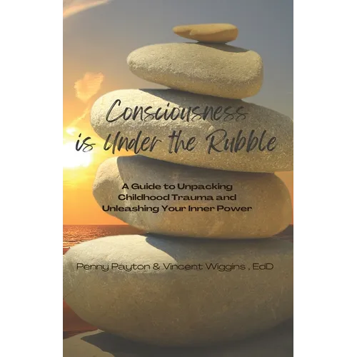 Consciousness is Under the Rubble - Paperback
