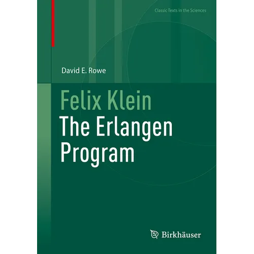 Felix Klein: The Erlangen Program - Hardcover