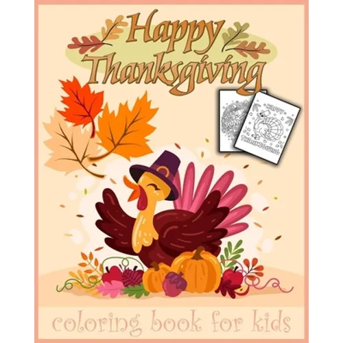 Thanksgiving: Thanksgiving coloring book 30 pages to color for kids