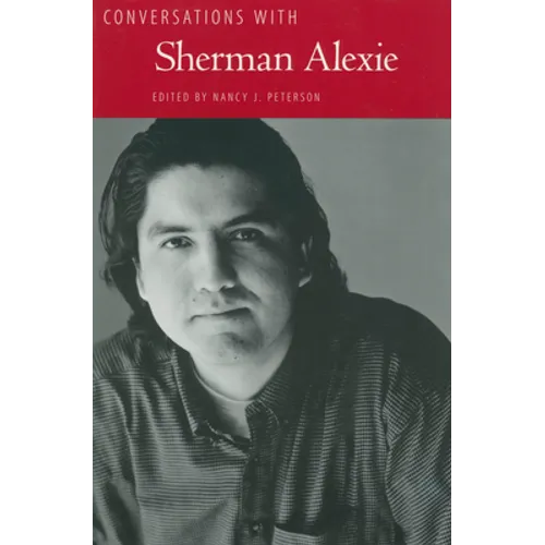 Conversations with Sherman Alexie - Hardcover