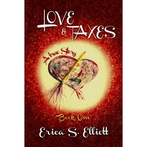 Love & Taxes - Paperback