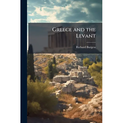 Greece and the Levant - Paperback