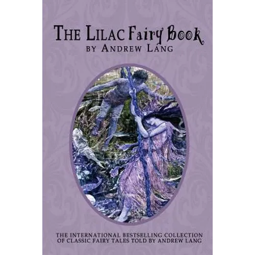The Lilac Fairy Book - Paperback
