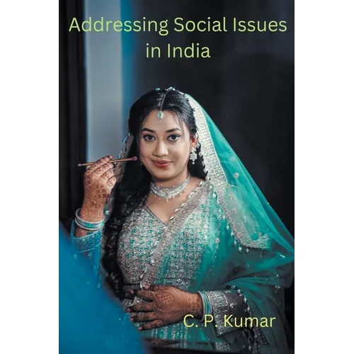 Addressing Social Issues in India - Paperback