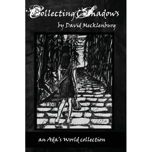 Collecting Shadows - Paperback