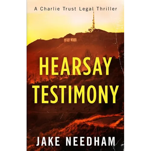 Hearsay Testimony - Paperback