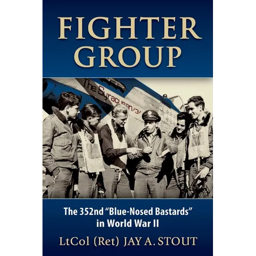 Fighter Group: The 352nd 