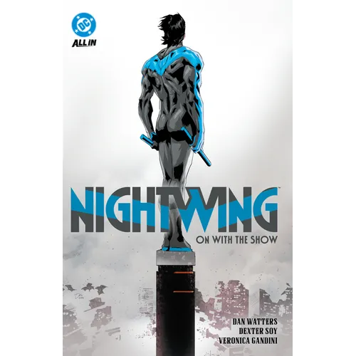 Nightwing Vol. 1: On with the Show - Hardcover