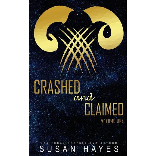 Crashed and Claimed Vol. One: Alien Fated Mates Romance - Paperback