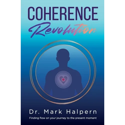 Coherence Revolution - Paperback