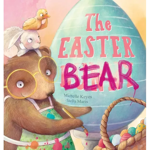 The Easter Bear - Hardcover