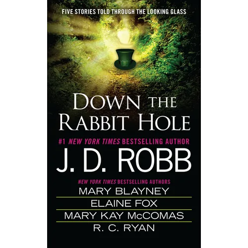 Down the Rabbit Hole - Mass Market Paperbound
