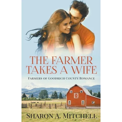 The Farmer Takes a Wife - Paperback