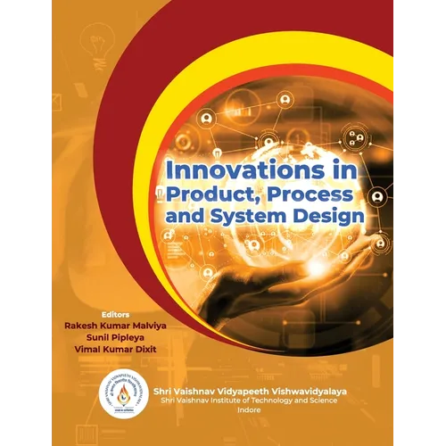 Innovations in Product Process and System Design - Paperback