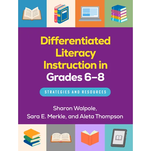 Differentiated Literacy Instruction in Grades 6-8: Strategies and Resources