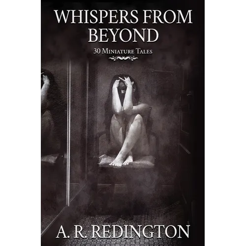 Whispers from Beyond: 30 Miniature Tales - Paperback