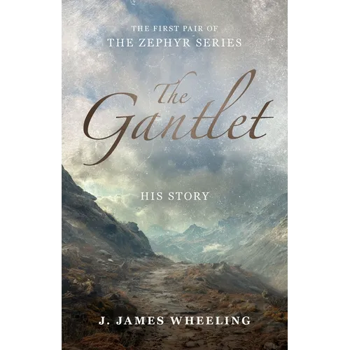 The Gantlet: The Zephyr Series - Paperback
