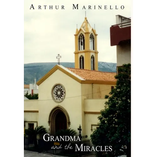 GrandMa and the Miracles - Hardcover