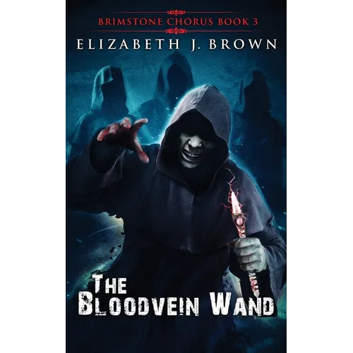 The Bloodvein Wand - Paperback