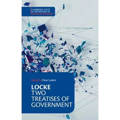 Locke: Two Treatises of Government - Hardcover