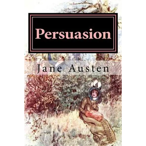 Persuasion: Illustrated - Paperback