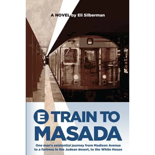 E-Train to Masada - Paperback
