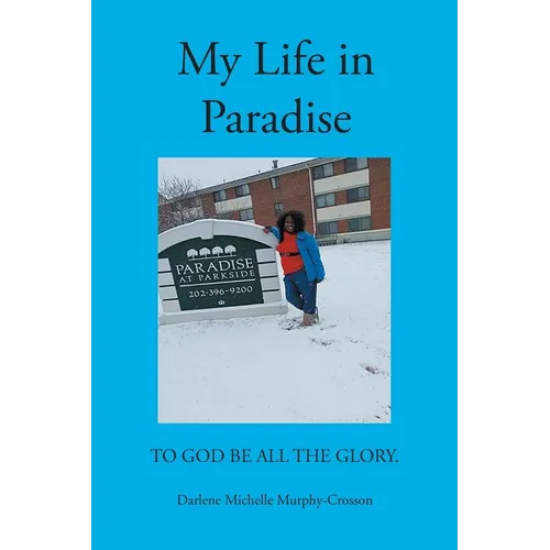 My Life in Paradise - Paperback