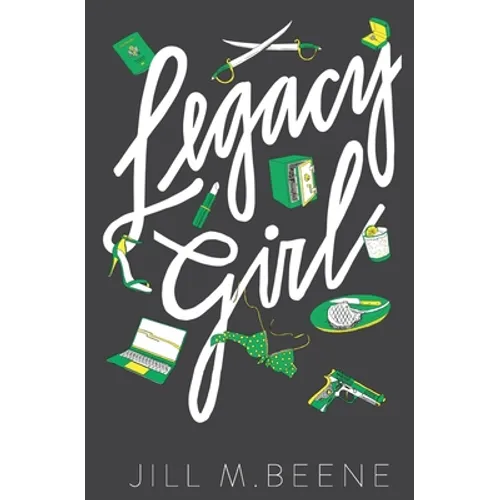 Legacy Girl: Elayna Miller, Book Three - Paperback