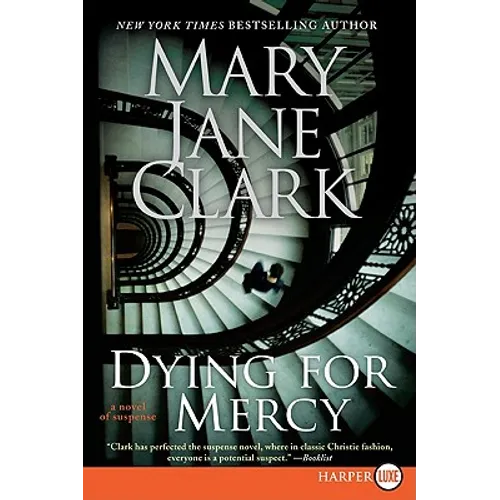 Dying for Mercy: A Novel of Suspense - Paperback
