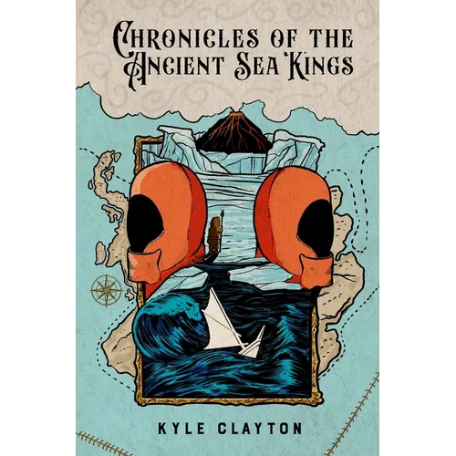 Chronicles of the Ancient Sea Kings - Paperback