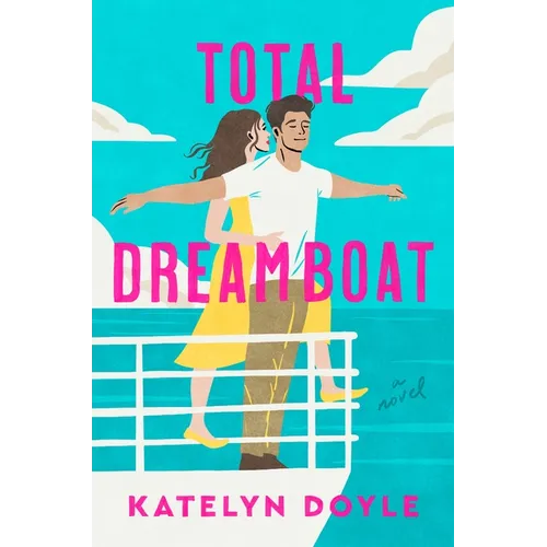 Total Dreamboat - Hardcover