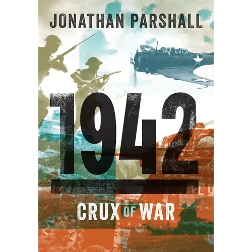 1942: Crux of War - Hardcover